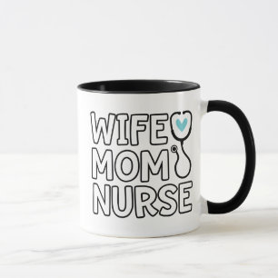 Wife Mum Nurse Stethoscope Heart Nurse Life Mug