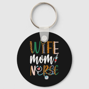 Wife Mum Nurse Womens Rn Lpn Mothers Day For Nurse Key Ring