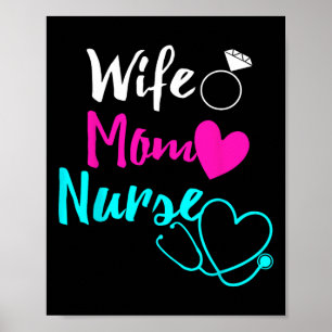 Wife Mum Nurse Womens Rn Lpn Mothers Day Gift For Poster