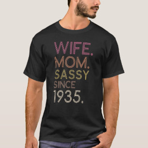 Wife Mum Sassy Since 1935 87th Cute Retro Birthday T-Shirt