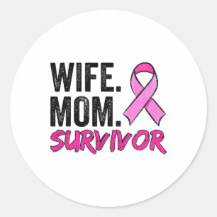 Wife Mum Survivor Apparel Breast Cancer Awareness  Classic Round Sticker