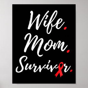 Wife Mum Survivor Blood Cancer Awareness Poster