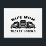 Wife Mum Trucker Legend Quotes<br><div class="desc">Wife Mum Trucker Legend Quotes</div>