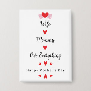 Wife Mummy Our Everything Cute Mother's day Sweet