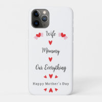 Wife Mummy Our Everything Cute Mother's day Sweet