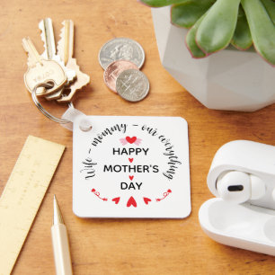 Wife Mummy Our Everything Cute Mother's day Sweet Key Ring