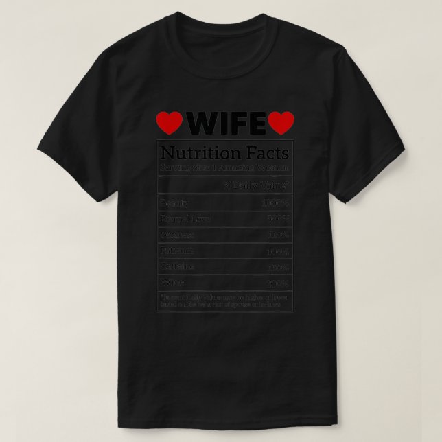 Wife Nutrition Facts Beauty Caffein Wine Tee For W (Design Front)