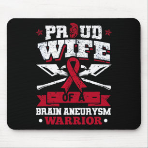 Wife Of A Brain Aneurysm Warrior Burgundy Ribbon Mouse Pad