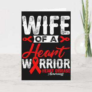 Wife Of A Heart Warrior Heart Disease Red Ribbon M Card