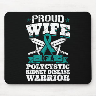 Wife Of A Polycystic Kidney Disease Warrior Awaren Mouse Pad