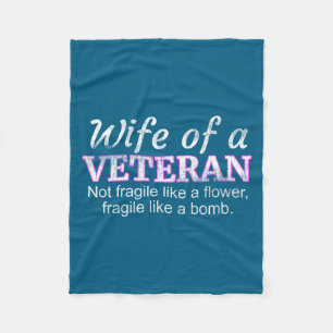 Wife of a veteran military support husband  fleece blanket