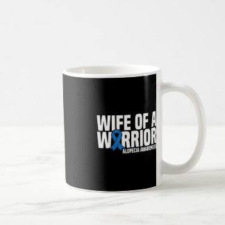 Wife of a Warrior Blue Ribbon Alopecia Awareness  Coffee Mug