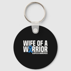 Wife of a Warrior Blue Ribbon Alopecia Awareness  Key Ring