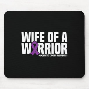 Wife Of A Warrior Purple Ribbon Pancreatic Cancer Mouse Pad