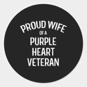 Wife Of Purple Heart Veteran Shirt Proud Military Classic Round Sticker