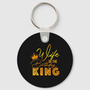 Wife of the birthday king boys bday party gift for key ring