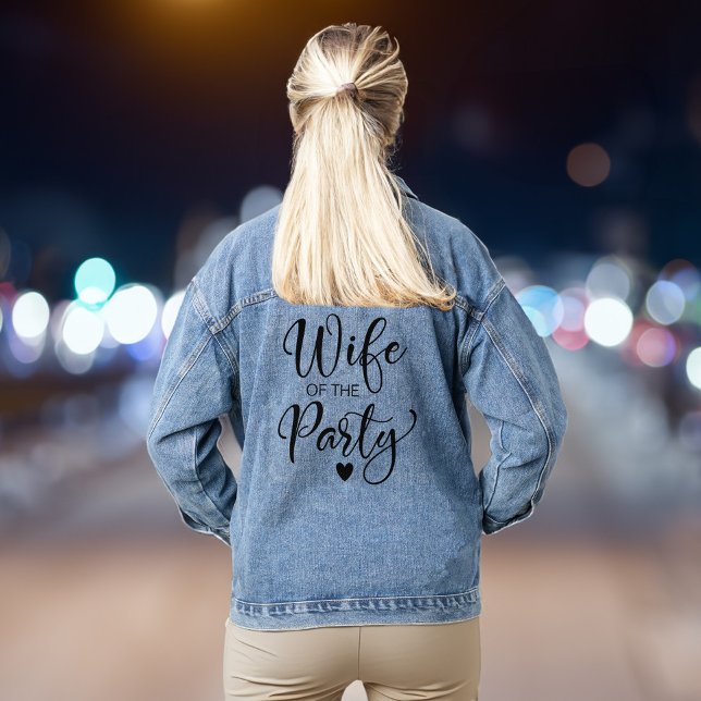 Wife Of The Party Bachelorette Party Denim Jacket (Celebrate your last fling before the ring in style & add some flair to your bachelorette party look)