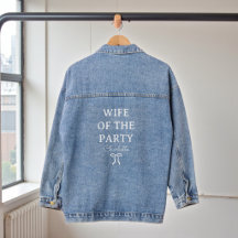 Wife Of The Party Bride Name Trendy
