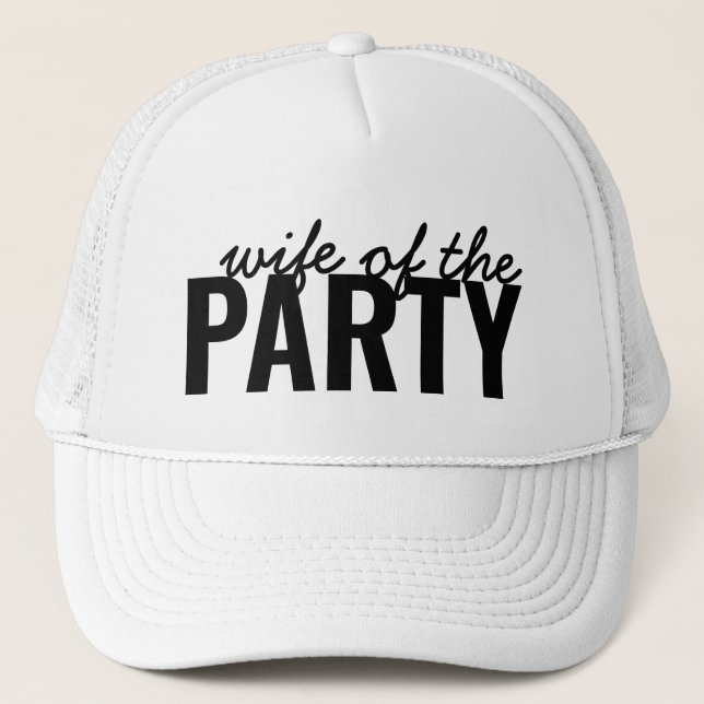 Wife of the Party Bride Trucker Hat Bachelorette (Front)