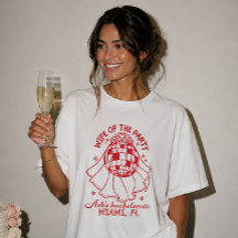 Wife of the Party Custom Bachelorette Bridal Shirt