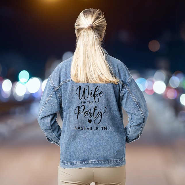 Wife Of The Party Nashville Bachelorette Party Denim Jacket (Celebrate your last fling before the ring in style & add some flair to your bachelorette party look)