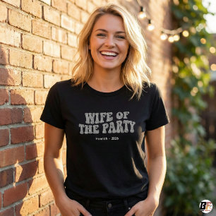 Wife of the Party Personalised Bachelorette Bride T-Shirt