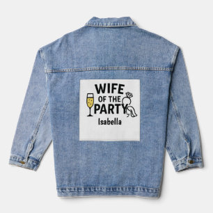 Wife of the Party T-Shirt Funny Bride Gift Denim Jacket