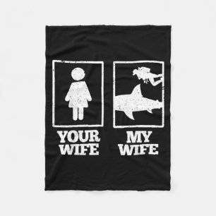Wife Wife Scuba Diving Shark Humour Husband Fleece Blanket