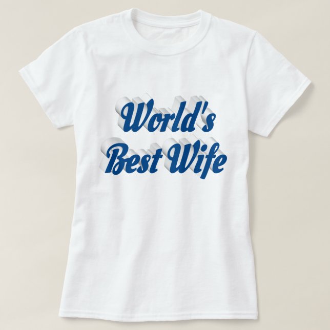 Wife with blue text T-Shirt (Design Front)