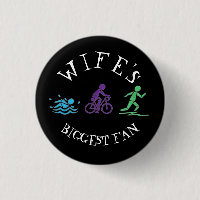 Wife's Biggest Fan Swim Bike Run Triathlete Race