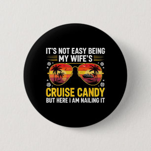 Wifes Cruise Candy Engagement Fiancé Couple 6 Cm Round Badge