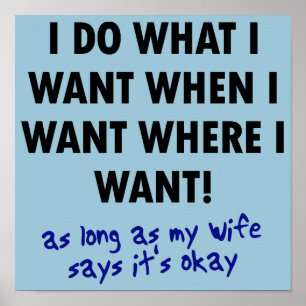 Wife's Permission Funny T-Shirt Sayings Quotes Poster