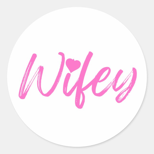 wifey  classic round sticker (Front)