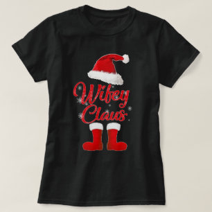 wifey claus family christmas matching T-Shirt