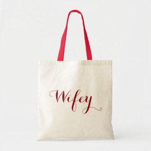 Wifey Dark Red Typographical Text Design Tote Bag