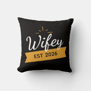 Wifey Est Custom Gold Bride, Fiance Gift Cushion