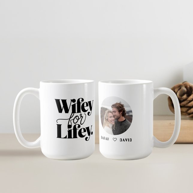 Wifey for Lifey | Gift Mug for Wife With Photo  (Creator Uploaded)