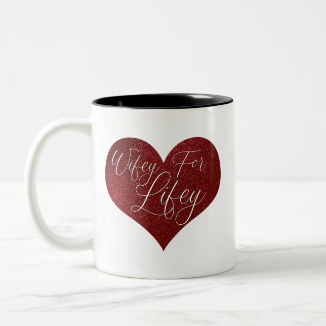 Wifey for Lifey Quote Red Glitter Heart Two-Tone Coffee Mug (Left)