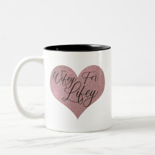 Wifey for Lifey Quote Rose Gold Glitter Heart Two-Tone Coffee Mug