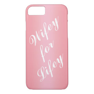 Wifey for Lifey Rose Gold & White iPhone 7 Case