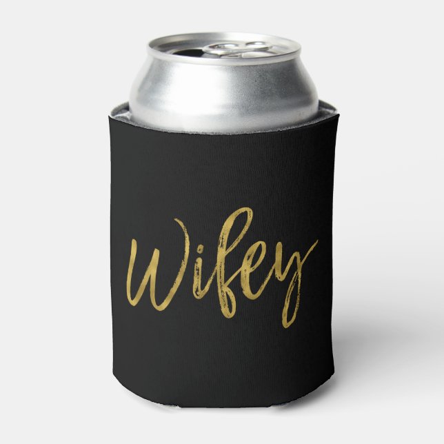 Wifey Gold Foil Can Cooler (Can Front)