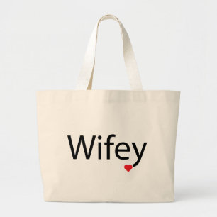 Wifey - Jumbo Tote