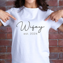 Wifey Just Married Newlywed