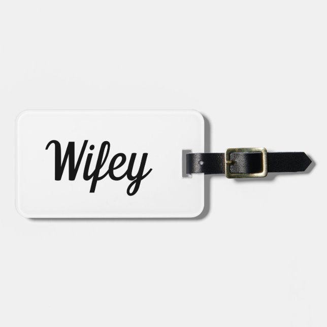 Wifey Luggage Tag (Front Horizontal)