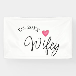 Wifey red heart est. Year future wife valentine's  Banner