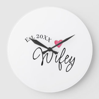 Wifey red heart est. Year future wife valentine's  Large Clock