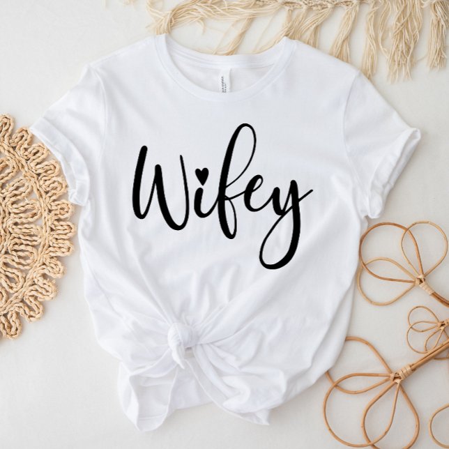 Wifey White Modern Black Script Womens T-Shirt (Creator Uploaded)