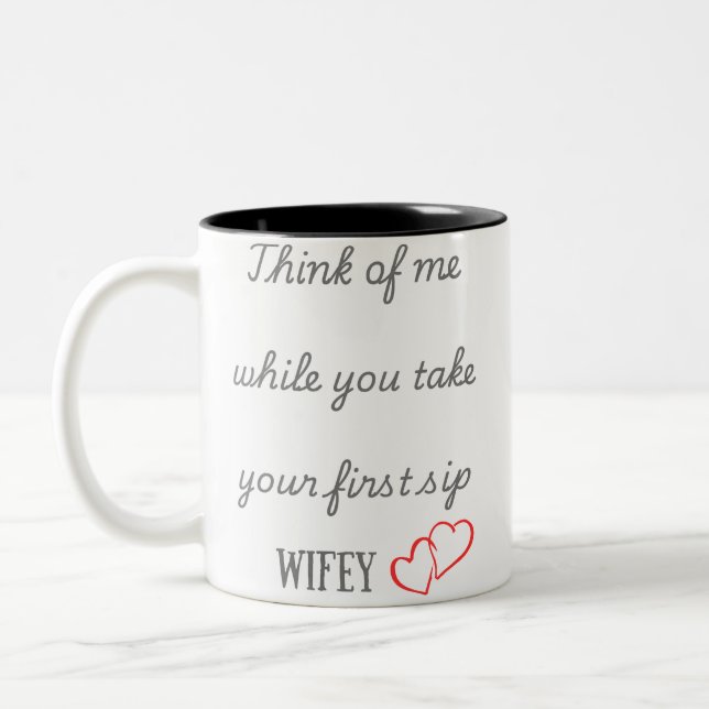 "Wifey's Morning Reminder Mug" Two-Tone Coffee Mug (Left)