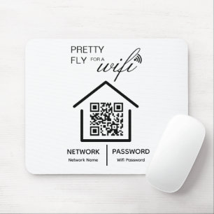 WiFi Details Pretty Fly for a wifi QR Code  Mouse Pad