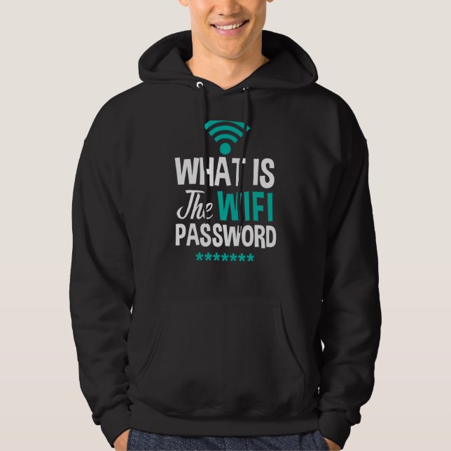 Wifi Router Internet Password Quotes Computer Wlan Hoodie (Front)